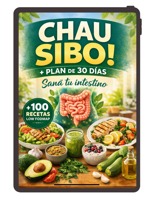 CHAU SIBO! +100 recetas bajas en FODMAP