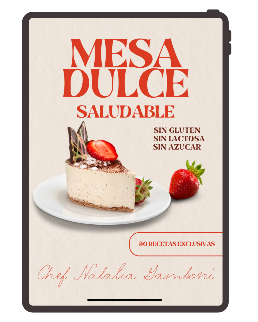 MESA DULCE SALUDABLE - Sin tacc, sin lactosa, sin azúcar refinada.