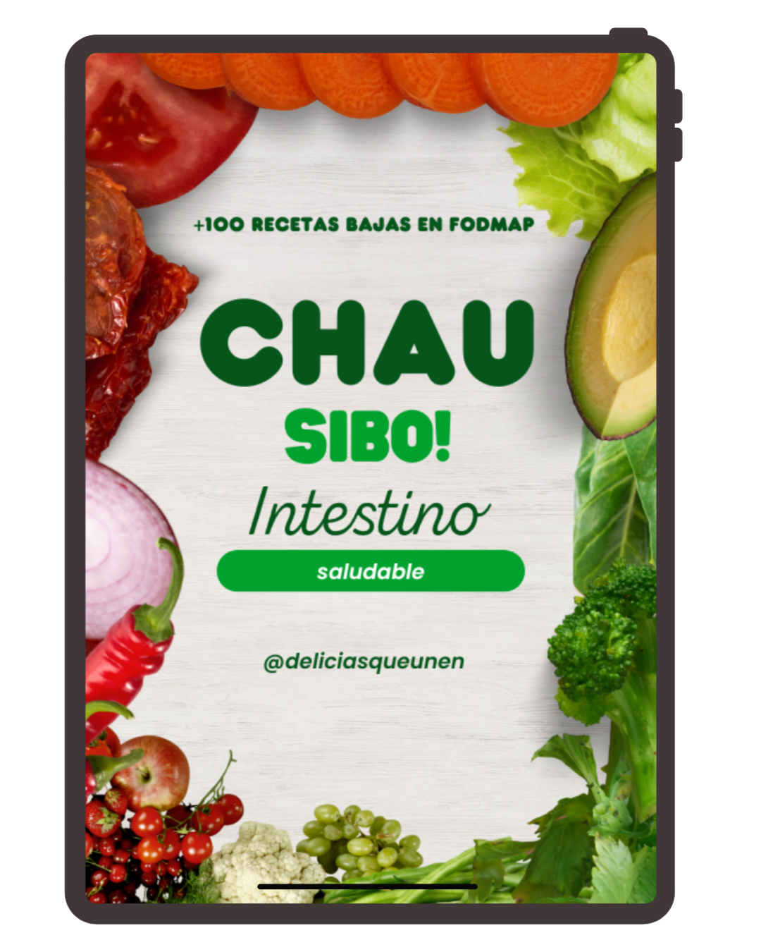 CHAU SIBO! +100 recetas bajas en FODMAP